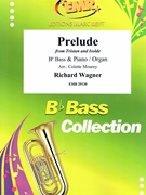 Prelude by Wagner Richard - Mourey Colette - for Bb Bass and Organ (Bb Bass and Organ)