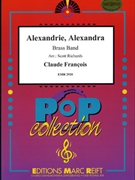 Alexandrie Alexandra by Francois Claude - Scott Richards - for Brass Band (Brass Band)