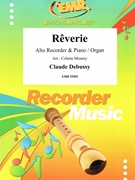 Reverie by Debussy Claude - Mourey Colette - for Alto Recorder and Organ (Alto Recorder and Organ)
