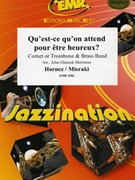 Qu'est ce qu'on attend pour etre heureux by Hornez and Misraki - Mortimer John Glenesk - for Cornet and Brass Band (Cornet and Brass Band)