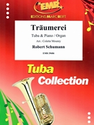 Traumerei by Schumann Robert - Mourey Colette - for Tuba and Organ (Tuba and Organ)