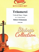 Traumerei by Schumann Robert - Mourey Colette - for Viola and Organ (Viola and Organ)