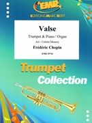 Valse by Chopin Frederic - Mourey Colette - for Trumpet and Organ (Trumpet and Organ)