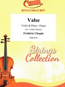 Valse by Chopin Frederic - Mourey Colette - for Violin and Piano (Violin and Piano)