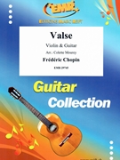 Valse by Chopin Frederic - Mourey Colette - for Violin and Guitar (Violin and Guitar)