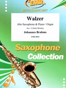 Walzer by Brahms Johannes - Mourey Colette - for Alto Saxophone and Organ (Alto Saxophone and Organ)