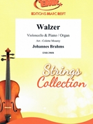 Walzer by Brahms Johannes - Mourey Colette - for Violoncello and Organ (Violoncello and Organ)