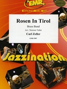 Rosen In Tirol by Zeller Carl - Norman Tailor - for Brass Band (Brass Band)