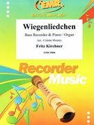 Wiegenliedchen by Kirchner Fritz - Mourey Colette - for Bass Recorder and Organ (Bass Recorder and Organ)
