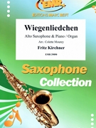 Wiegenliedchen by Kirchner Fritz - Mourey Colette - for Alto Saxophone and Piano (Alto Saxophone and Piano)