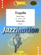 Tequila by Rio Chuck - Marcel Saurer and Norman Tailor - for Brass Band (Brass Band)