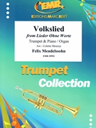 Volkslied by Mendelssohn Felix - Mourey Colette - for Trumpet and Piano (Trumpet and Piano)