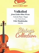 Volkslied by Mendelssohn Felix - Mourey Colette - for Violin and Organ (Violin and Organ)