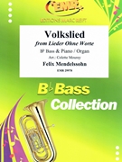 Volkslied by Mendelssohn Felix - Mourey Colette - for Bb Bass and Organ (Bb Bass and Organ)