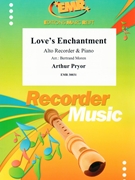 Love's Enchantment by Pryor Arthur - Moren Bertrand - for Alto Recorder and Piano (Alto Recorder and Piano)