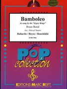 Bamboleo by Gypsy Kings - Marcel Saurer - for Brass Band (Brass Band)