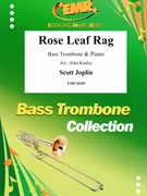 Rose Leaf Rag by Joplin Scott - Jirka Kadlec - for Bass Trombone and Piano (Bass Trombone and Piano)