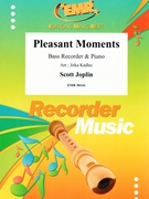Pleasant Moments by Joplin Scott - Jirka Kadlec - for Bass Recorder and Piano (Bass Recorder and Piano)