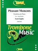 Pleasant Moments by Joplin Scott - Jirka Kadlec - for Trombone and Piano (Trombone and Piano)