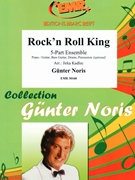 Rock'n Roll King by Noris Gunter - Jirka Kadlec - for 5 - Part Ensemble and Rhythm Section (5 - Part Ensemble and Rhythm Section (Piano Bass Drums) (Piano / Guitar Bass Guitar Drums Percussion (optional)))