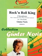 Rock'n Roll King by Noris Gunter - Jirka Kadlec - for 4 Saxophones (4 Saxophones (S(A)A(T)A(T)B) (Piano / Guitar Bass Guitar Drums Percussion (optional)))
