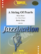 A String Of Pearls by Gray Jerry - Marcel Saurer - for Brass Band (Brass Band)