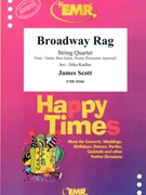 Broadway Rag by Scott James - Jirka Kadlec - for String Quartet (String Quartet (Piano / Guitar Bass Guitar Drums Percussion (optional)))