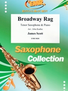 Broadway Rag by Scott James - Jirka Kadlec - for Tenor Saxophone and Piano (Tenor Saxophone and Piano)