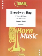 Broadway Rag by Scott James - Jirka Kadlec - for Horn and Piano (Horn and Piano)