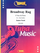 Broadway Rag by Scott James - Jirka Kadlec - for Eb Bass and Piano (Eb Bass and Piano)