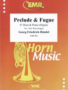 Prelude & Fugue by Handel George Frideric - Sturzenegger Kurt - for Eb Horn and Organ (Eb Horn and Organ)