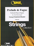 Prelude & Fugue by Handel George Frideric - Sturzenegger Kurt - for Violin and Piano (Violin and Piano)