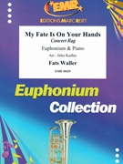 My Fate Is On Your Hands by Waller Fats - Jirka Kadlec - for Euphonium and Piano (Euphonium and Piano)