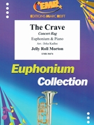 The Crave by Morton Jelly Roll - Jirka Kadlec - for Euphonium and Piano (Euphonium and Piano)