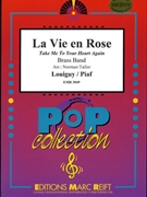 La Vie En Rose by Louiguy and Piaf Edith - Norman Tailor and Bertrand Moren - for Brass Band (Brass Band)