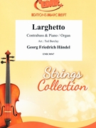 Larghetto by Handel George Frideric - Ted Barclay - for Contrabass and Piano (Contrabass and Piano)