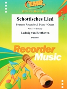 Schottisches Lied by Beethoven Ludwig van - Ted Barclay - for Soprano Recorder and Piano (Soprano Recorder and Piano)