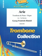 Arie by Handel George Frideric - Ted Barclay - for Trombone and Piano (Trombone and Piano)