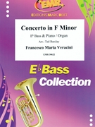 Concerto in F Minor by Veracini Francesco Maria - Ted Barclay - for Eb Bass and Organ (Eb Bass and Organ)