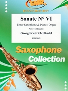 Sonate # VI by Handel George Frideric - Ted Barclay - for Tenor Saxophone and Organ (Tenor Saxophone and Organ)
