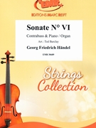 Sonate # VI by Handel George Frideric - Ted Barclay - for Contrabass and Organ (Contrabass and Organ)