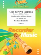 Una furtiva lagrima by Donizetti Gaetano - Gay Bertrand - for Alto Recorder and Organ (Alto Recorder and Organ)