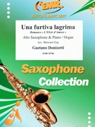 Una furtiva lagrima by Donizetti Gaetano - Gay Bertrand - for Alto Saxophone and Organ (Alto Saxophone and Organ)