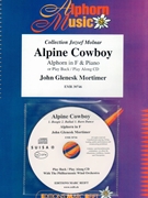 Alpine Cowboy by Mortimer John Glenesk for Alphorn and Piano (Alphorn and Piano (+ Play Back / Play Along CD optional (With The Philharmonic Wind Orchestra)))