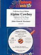 Alpine Cowboy by Mortimer John Glenesk for Alphorn w/ Audio (Alphorn and CD Play Back / Play Along (+ Play Back / Play Along CD optional (With The Philharmonic Wind Orchestra)))