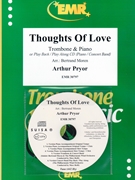 Thoughts Of Love by Pryor Arthur - Moren Bertrand - for Trombone and Piano or CD (Trombone and Piano or CD Play Back / Play Along)
