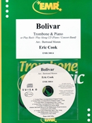 Bolivar by Cook Eric - Moren Bertrand - for Trombone w/ Audio (Trombone and CD Play Back / Play Along)