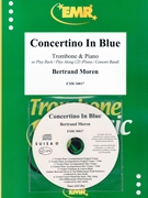 Concertino In Blue by Moren Bertrand for Trombone and Piano or CD (Trombone and Piano or CD Play Back / Play Along)