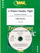 A Winter Sunday Night by Rocha Gilles for Trombone w/ Audio (Trombone and CD Play Back / Play Along)