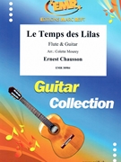 Le Temps des Lilas by Chausson Ernest - Mourey Colette - for Flute and Guitar (Flute and Guitar)